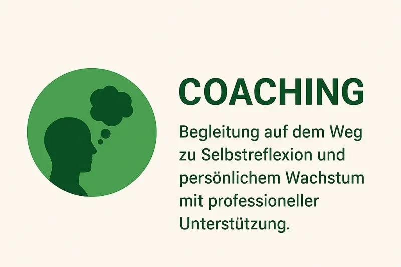 Mein Coaching - Ihr Weg zu nachhaltiger Veränderung